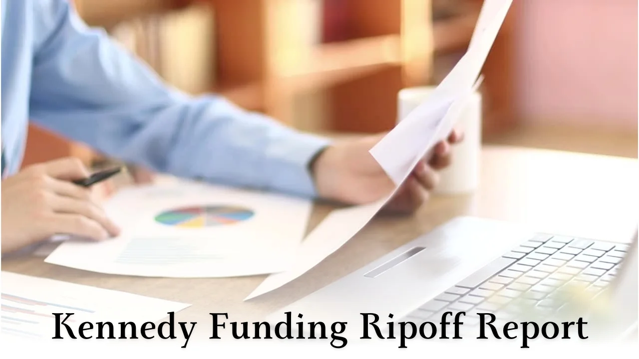 Understanding the Kennedy Funding Ripoff Report