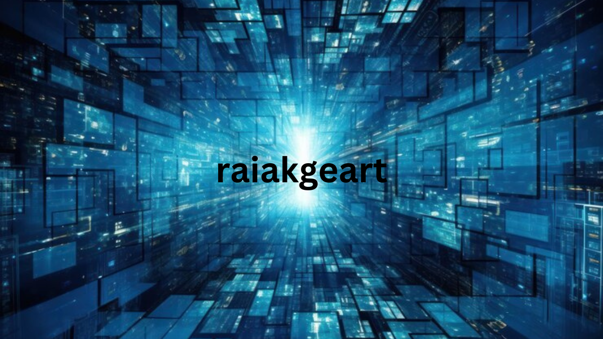 Discovering the Magic of Raiakgeart: A Fun and Easy Guide